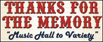 Thanks For The Memory - Music Hall To Variety 