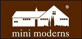 Mini Moderns