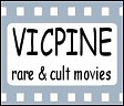 Vicpine rare & cult movies